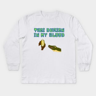 Hungry Crocodrian - Crocodile with Durian blood type ! Kids Long Sleeve T-Shirt